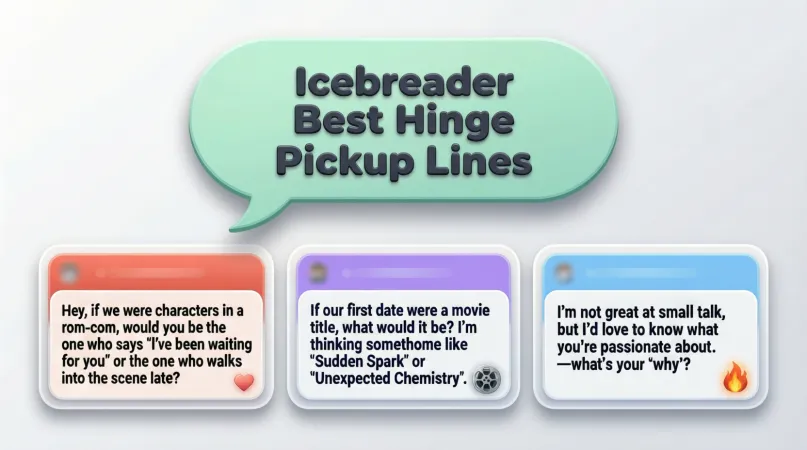 Icebreaker Best Hinge Pickup Lines