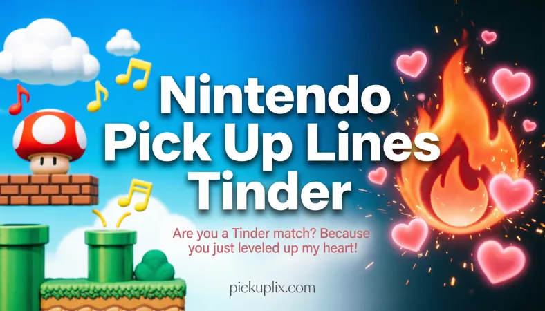 Nintendo Pick Up Lines Tinder