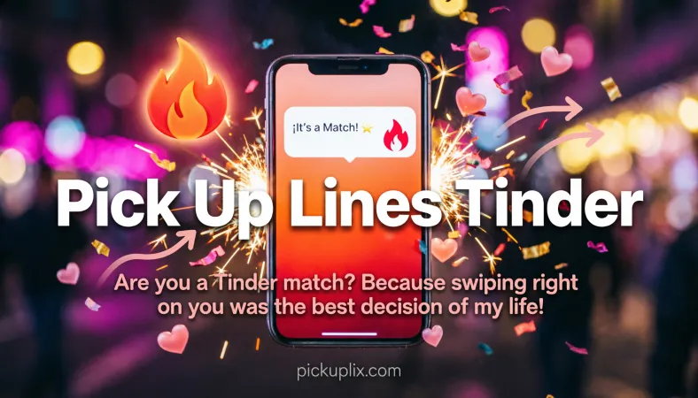 Pick Up Lines Tinder