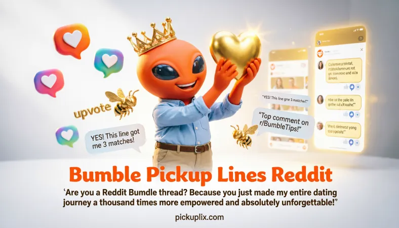 Bumble Pickup Lines Reddit