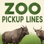 Zoo Pickup Lines