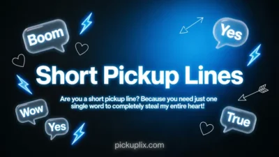 Short Pickup Lines