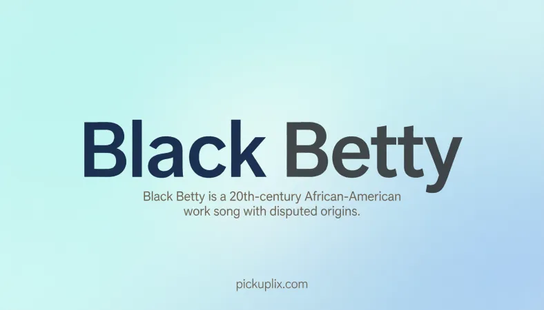 Black Betty Meaning