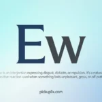Ew Meaning