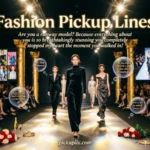 Fashion Pickup Lines