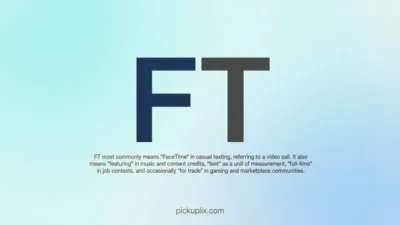 FT Meaning