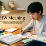 HW Meaning
