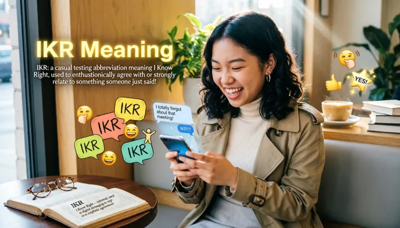 IKR Meaning
