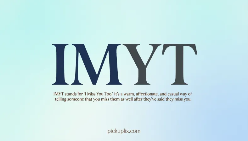 IMYT Meaning