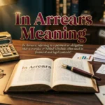 In Arrears Meaning