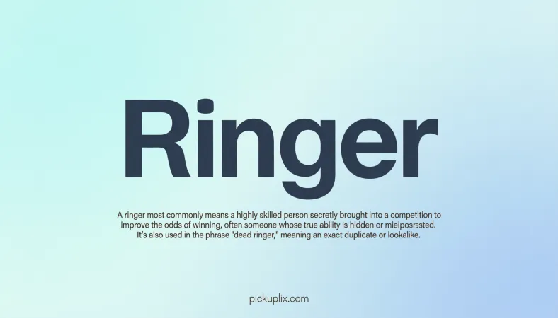 Ringer Meaning