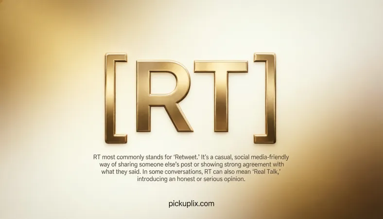 RT Meaning