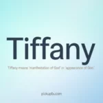 Tiffany Meaning