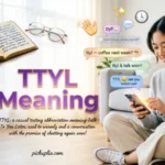 TTYL Meaning